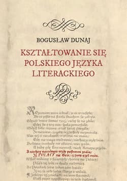 Kształtowanie się polskiego języka literackiego