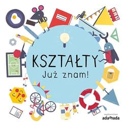 Kształty Już znam! - Magda Gargulakova