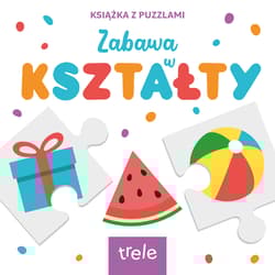 Kształty. Książka z puzzlami - Opracowanie Zbiorowe