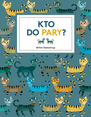 Kto do pary? - Britta Teckentrup