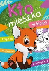 Kto mieszka w lesie? - Ewa Stadtmuller, Wiesław Drabik