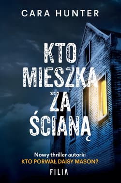 Kto mieszka za ścianą? - Cara Hunter