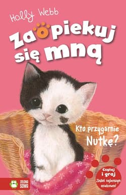Kto przygarnie Nutkę? - Holly Webb
