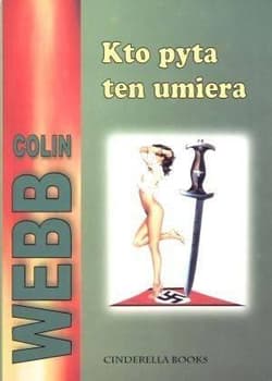 Kto pyta ten umiera - Colin Webb