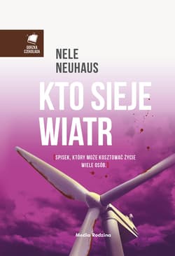 Kto sieje wiatr - ebook - Nele Neuhaus