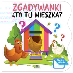 Kto tu mieszka? Zgadywanki - Katarzyna Campbell, Ewelina Chmielińska