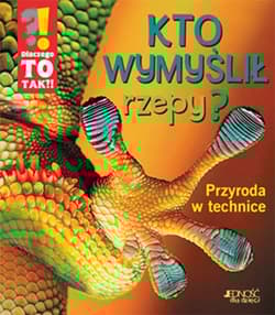 Kto wymyślił rzepy Przyroda w technice - Opracowanie Zbiorowe