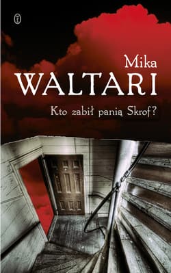 Kto zabił panią Skrof? - Waltari Mika