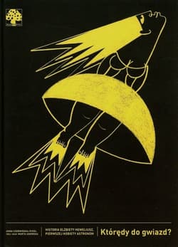 Którędy do gwiazd? - Anna Czerwińska-Rydel