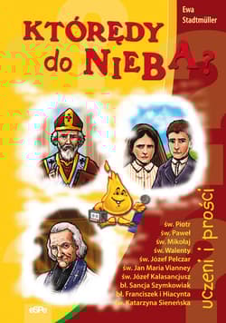 Którędy do nieba Uczeni i prości - Ewa Stadtmuller