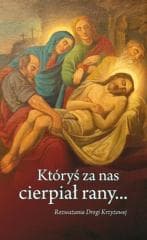 Któryś za nas cierpiał rany... - Praca zbiorowa