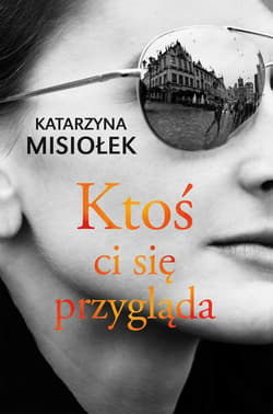 Ktoś ci się przygląda_plik - ebook