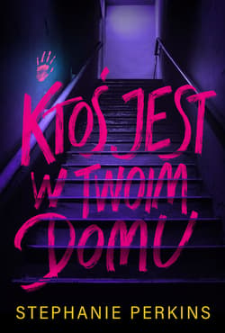 Ktoś jest w twoim domu - ebook - Stephanie Perkins
