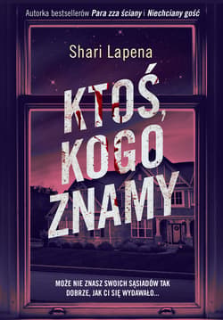 Ktoś, kogo znamy - ebook - Shari Lapena