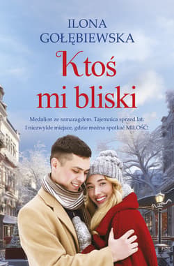Ktoś mi bliski - ebook - Ilona Gołębiewska