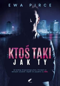 Ktoś taki jak Ty - Ewa Pirce