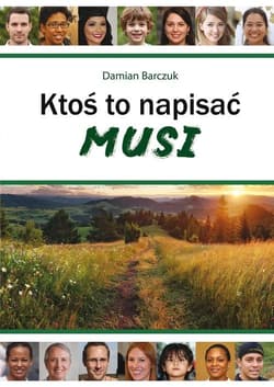 Ktoś to napisać musi - Damian Barczuk