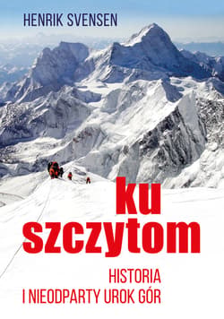Ku szczytom - ebook - Henrik Svensen