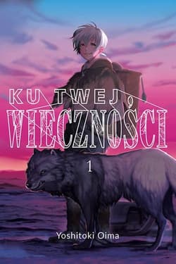 Ku twej wieczności 1 - Oima Yoshitoki