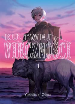 Ku twej wieczności 1 - Oima Yoshitoki