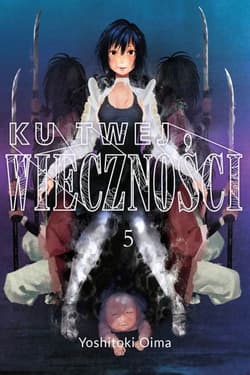 Ku twej wieczności 5 - Oima Yoshitoki