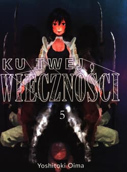 Ku twej wieczności 5