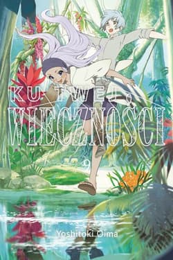 Ku twej wieczności 9 - Oima Yoshitoki