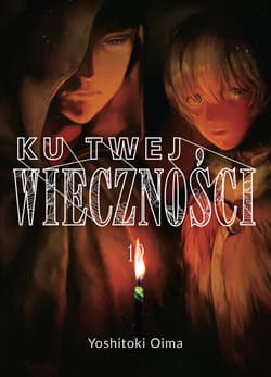 Ku twej wieczności. Tom 19 - Oima Yoshitoki