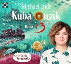 Kuba Guzik i Dzika Trzynastka audiobook - Michael Ende