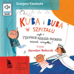 Kuba i Buba w szpitalu - audiobook - Grzegorz Kasdepke