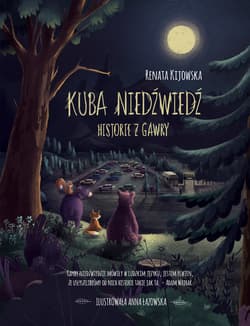 Kuba Niedźwiedź. Historie z gawry [2023] - ebook - Renata Kijowska