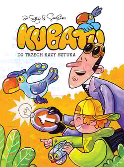 Kubatu Tom 3 Do trzech razy sztuka