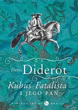 Kubuś Fatalista i jego pan - Denis Diderot