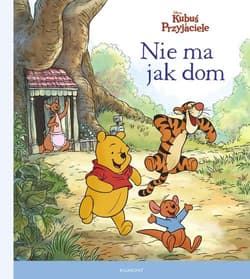 Kubuś i Przyjaciele Nie ma jak dom - Catherine Hapka