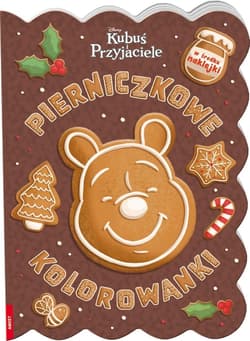 Kubuś i przyjaciele. Pierniczkowe kolorowanki - Praca zbiorowa