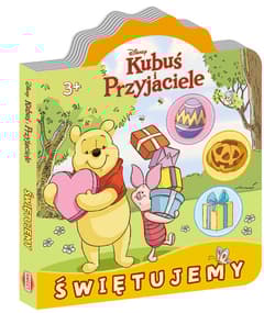 Kubuś i przyjaciele Świętujemy