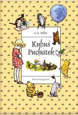 Kubuś Puchatek - A.A.  Milne