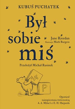 Kubuś Puchatek. Był sobie miś - ebook - Jane Riordan