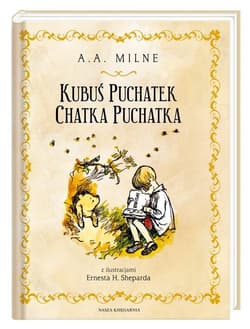 Kubuś Puchatek Chatka Puchatka - A.A.  Milne, Irena Tuwim