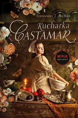 Kucharka z Castamar - ebook - Fernando J. Múñez