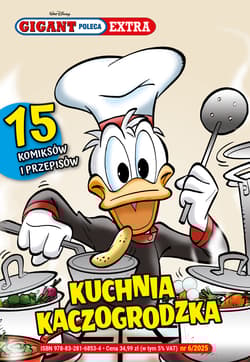 Kuchnia kaczogrodzka. Gigant Poleca Extra. Tom 6/2025 - null null, Opracowanie Zbiorowe
