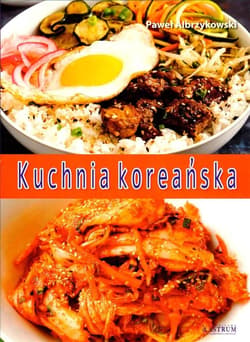 Kuchnia koreańska - Paweł Albrzykowski