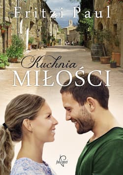 Kuchnia miłości - Paul Fritzi