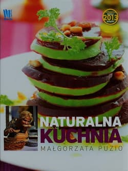 Kuchnia naturalna - Małgorzata Puzio