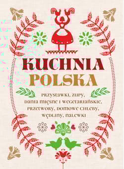 Kuchnia Polska - Opracowanie Zbiorowe