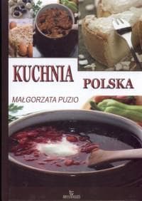 Kuchnia polska - Małgorzata Puzio