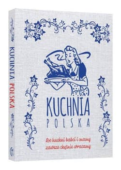 Kuchnia polska - Opracowanie Zbiorowe