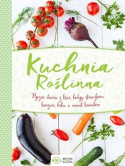Kuchnia Roślinna - Opracowanie Zbiorowe