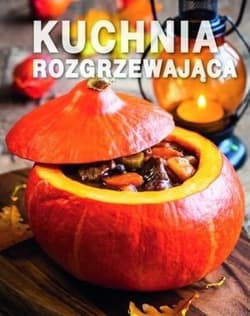 Kuchnia rozgrzewająca - Praca zbiorowa