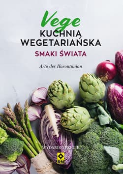 Kuchnia wegetariańska Vege Smaki świata